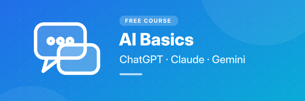 AI Basics: ChatGPT, Claude and Gemini